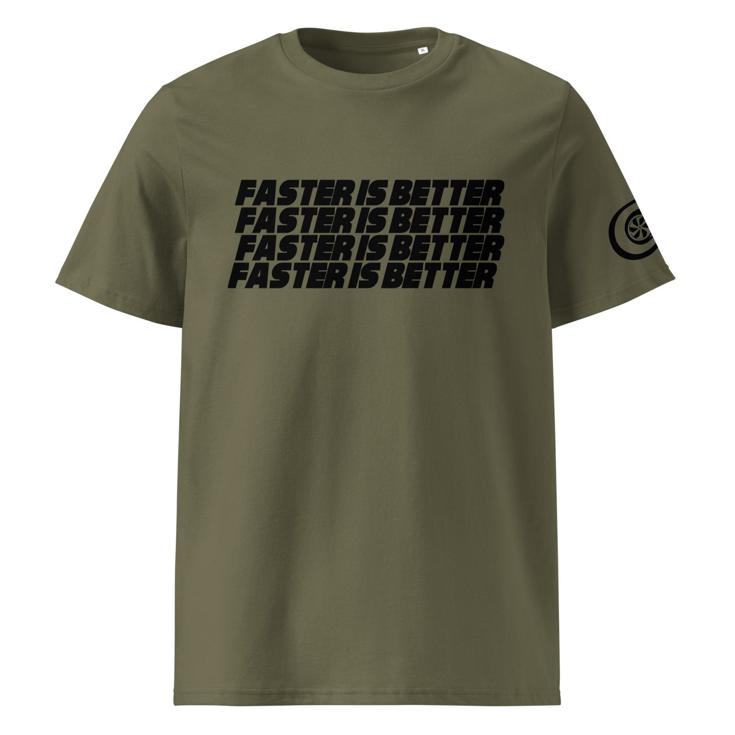 Faster Is Better T-Shirt